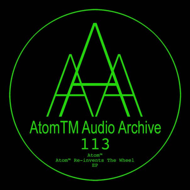 Atom™ Re​-​invents the Wheel EP (200...